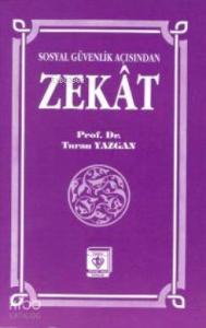 Sosyal Güvenlik Açısından Zekat