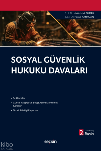 Sosyal Güvenlik Hukuku Davaları (Ciltli)