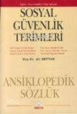 Sosyal Güvenlik Terimleri; İngilizce- Almanca Karşılıklı ve Türkçe Açıklamalı