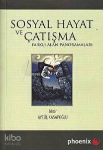 Sosyal Hayat ve Çatışma