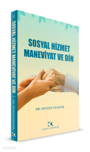 Sosyal Hizmet Maneviyat ve Din