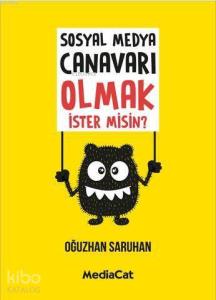 Sosyal Medya Canavarı Olmak İster Misin?