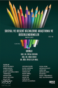 Sosyal Ve Beşeri Bilimlerde Araştırma Ve Değerlendirmeler Mayıs Cilt 3