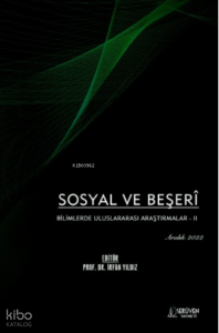 Sosyal ve Beşerî Bilimlerde Uluslararası Araştırmalar - II / Aralık 2022