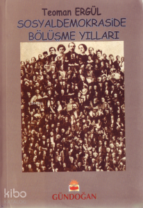 Sosyaldemokraside Bölüşme Yılları