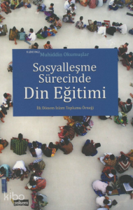 Sosyalleşme Sürecinde Din Eğitim