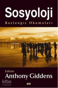 Sosyoloji; Başlangıç Okumaları