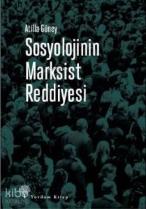 Sosyolojinin Marksist Reddiyesi; Halkların Üçüncü Dünya Tarihi