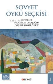 Sovyet Öykü Seçkisi