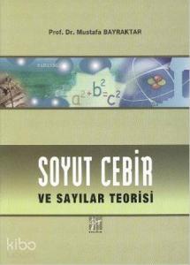 Soyut Cebir ve Sayılar Teorisi