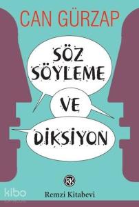 Söz Söyleme ve Diksiyon