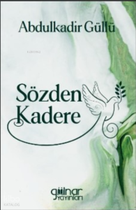 Sözden Kadere