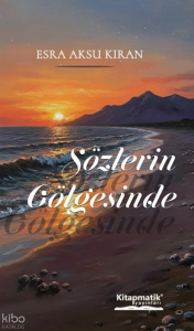 Sözlerin Gölgesinde