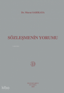 Sözleşmenin Yorumu