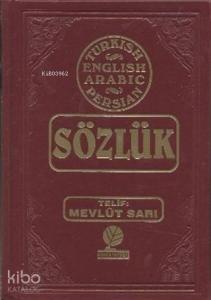 Sözlük - Turkish - English - Arabic - Farsça