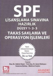SPF Lisanslama Sınavlarına Hazırlık (Düzey 1-2-3); Takas Saklama ve Operasyon İşlemleri