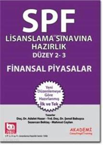 SPF Lisanslama Sınavlarına Hazırlık Düzey 2-3; Finansal Piyasalar