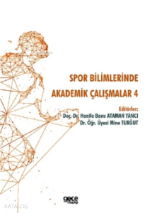 Spor Bilimlerinde Akademik Çalışmalar 4