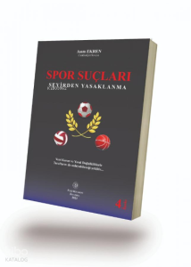 Spor Suçları Seyirden Yasaklanma