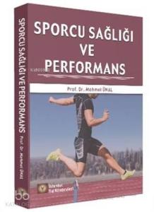 Sporcu Sağlığı ve Performans