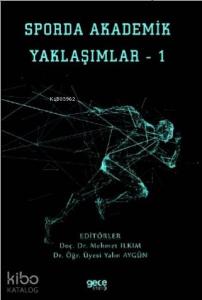 Sporda Akademik Yaklaşımlar - 1