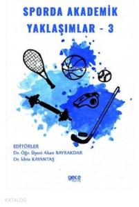 Sporda Akademik Yaklaşımlar - 3