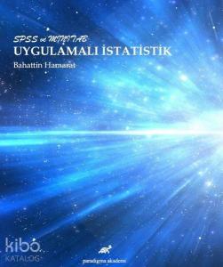 SPSS ve Minitab Uygulamalı İstatistik