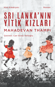 Sri Lanka’nın Yitik Kızları