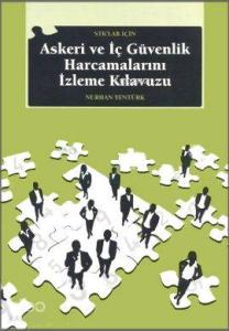 STK'lar İçin Askeri ve İç Güvenlik Harcamalarını İzleme Kılavuzu