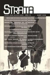 Strata - İlişkisel Sosyal Bilimler Dergisi  Sayı: 21 (Şubat 2026)