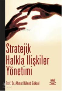 Stratejik Halkla İlişkiler Yönetimi