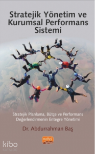 Stratejik Yönetim ve Kurumsal Performans Sistemi