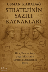 Stratejinin Yazılı Kaynakları