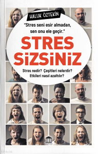 Stressizsiniz