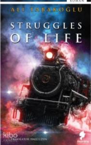 Struggles Of Life; STRUGGLES OF LIFE