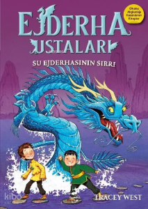 Su Ejderhasının Sırrı;Ejderha Ustaları 3
