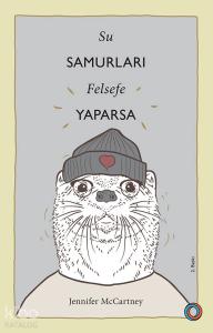 Su Samurları Felsefe Yaparsa