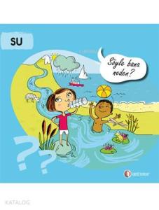 Su - Söyle Bana Neden?