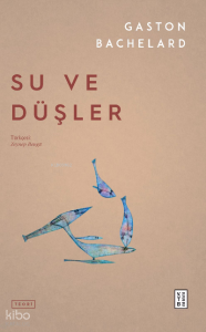 Su ve Düşler