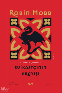 Suikastçinin Arayışı- Farseer Üçlemesi 3