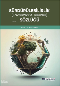 Süldürülebilirlik Sözlüğü  ;Kavramlar ve Terimler