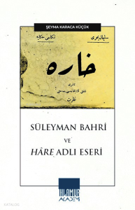 Süleyman Bahri ve Hâre Adlı Eseri