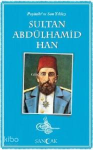 Sultan Abdülhamid Han; Tarih Kitapları