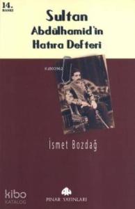 Sultan Abdülhamid'in Hatıra Defteri