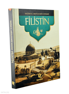 Sultan II. Abdulhamid Dönemi Filistin (Prestij Boy - Ciltli)