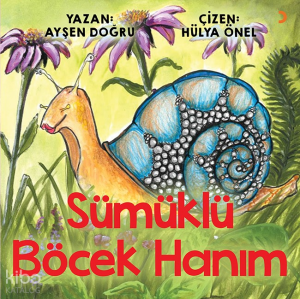 Sümüklü Böcek Hanım