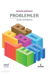 Supara Yayınları Problemler Tamamı Çözümlü Soru Bankası Supara 