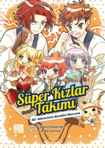 Süper Kızlar Takımı 2 - Görevimiz Kendini Koruma