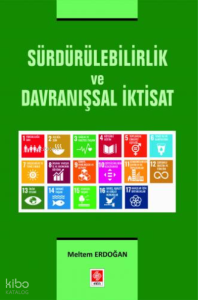 Sürdürülebilirlik ve Davranışsal İktisat Meltem Erdoğan