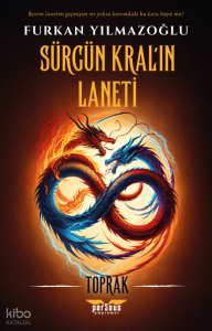 Sürgün Kral’ın Laneti – Toprak